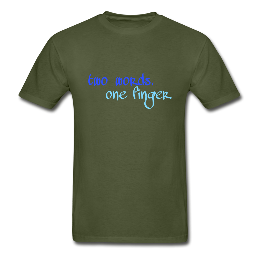 Two Words Hanes Adult Tagless T-Shirt - military green