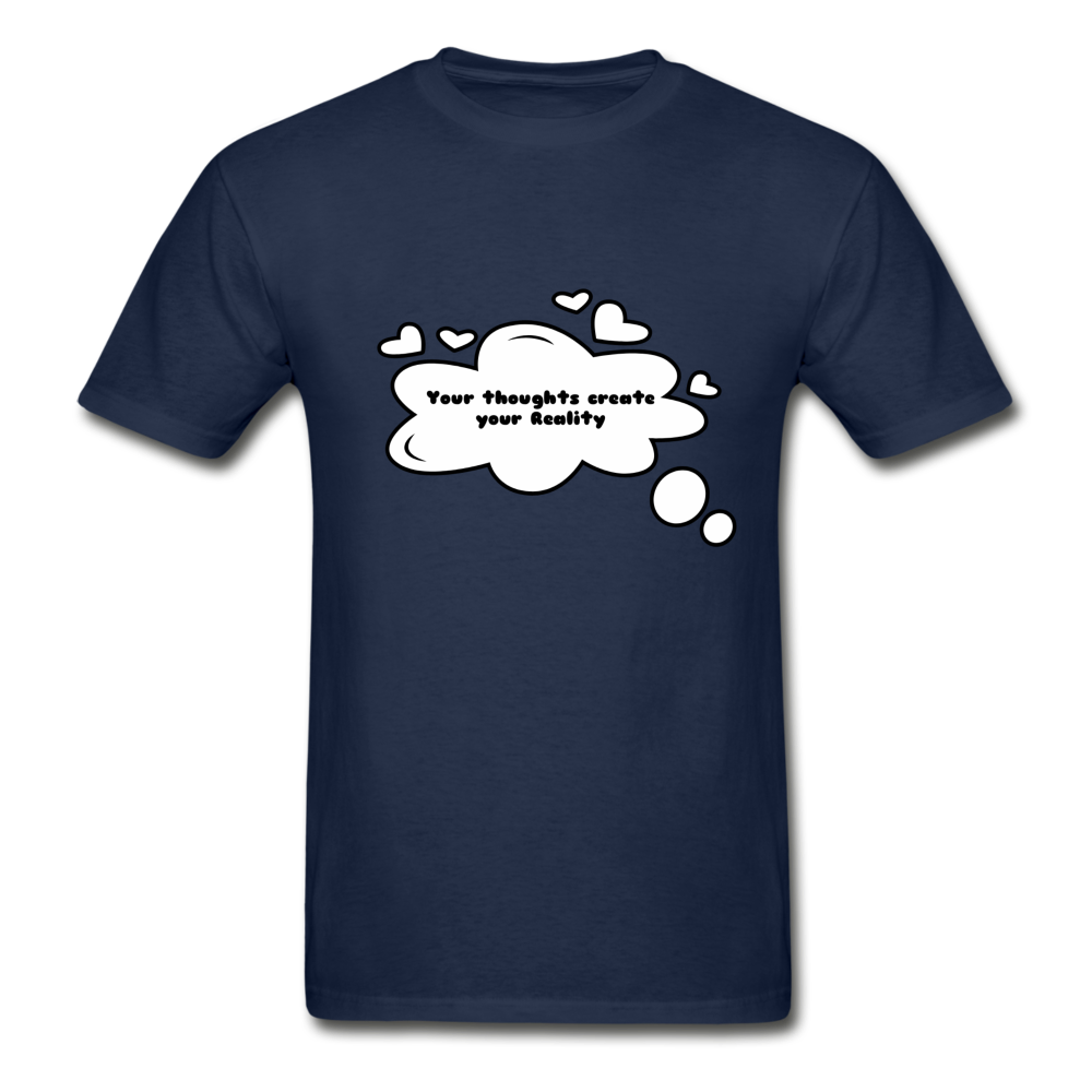 Your Thoughts Create Hanes Adult Tagless T-Shirt - navy