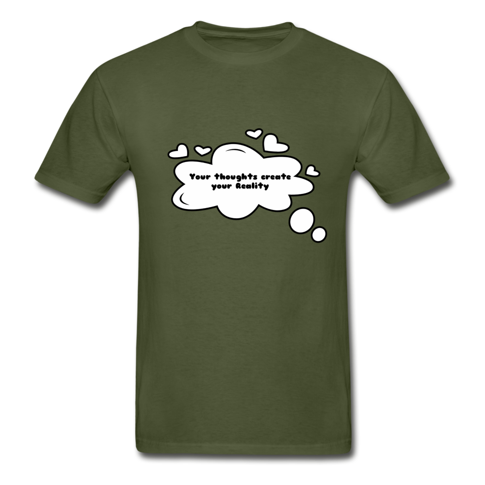 Your Thoughts Create Hanes Adult Tagless T-Shirt - military green
