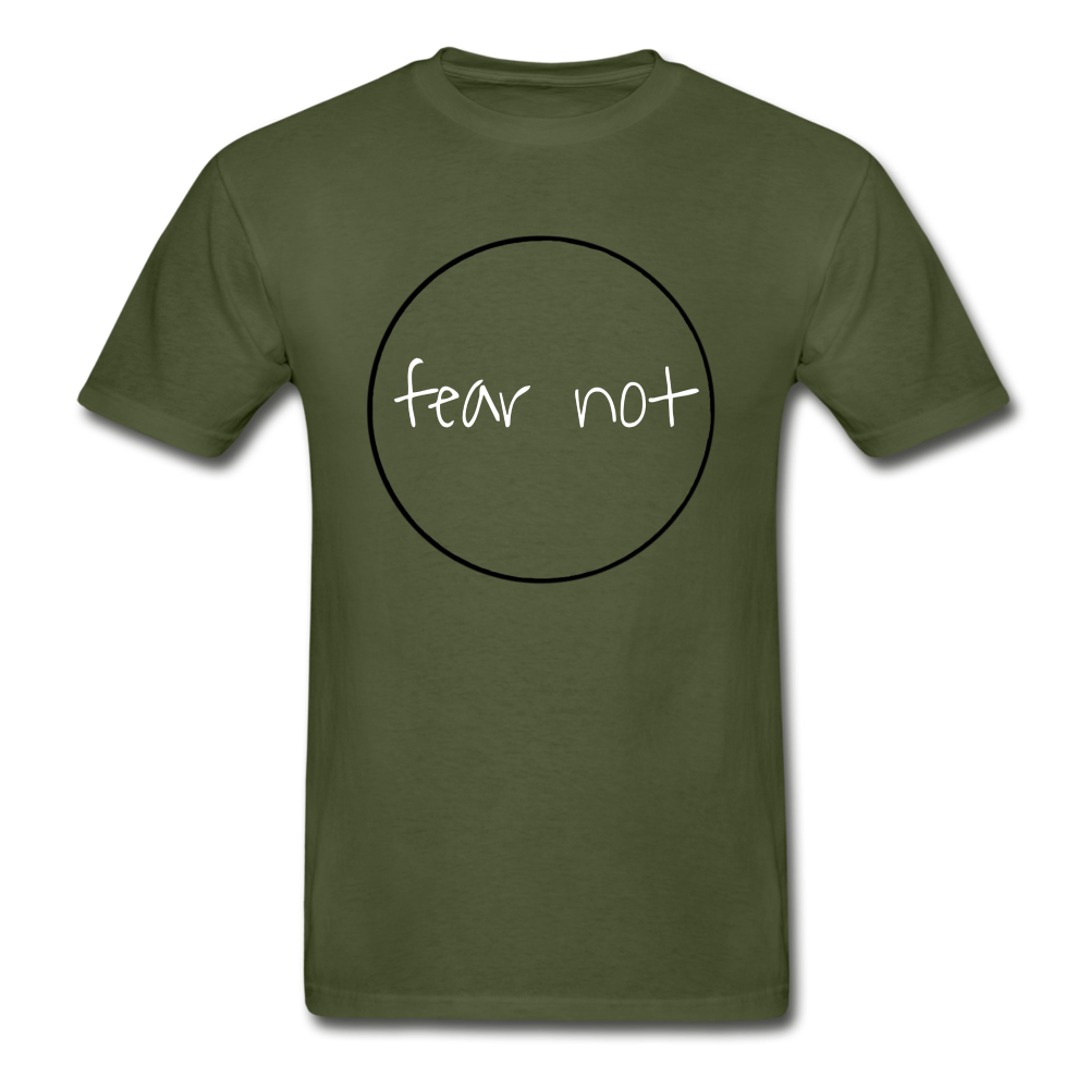 Fear Not Hanes Adult Tagless T-Shirt - military green