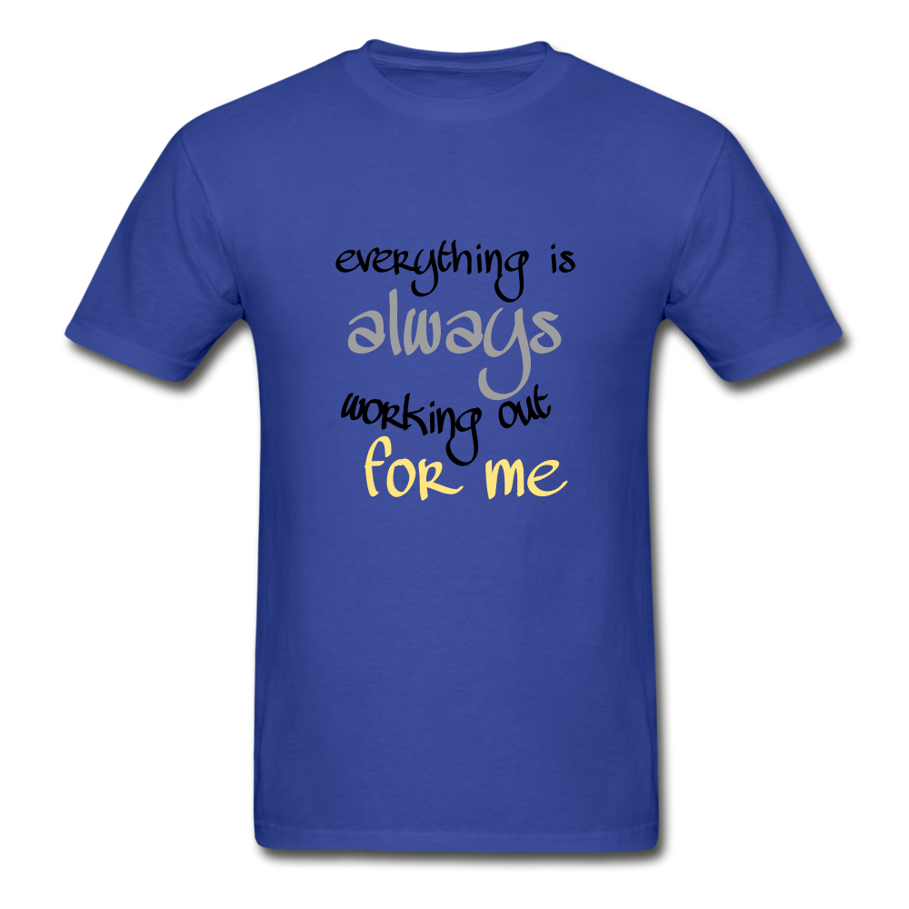Everything Is Always Hanes Adult Tagless T-Shirt - royal blue