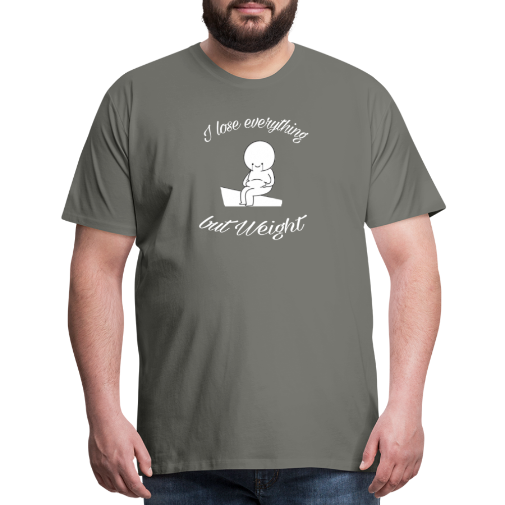I Lose Everything Men's Premium T-Shirt - asphalt gray