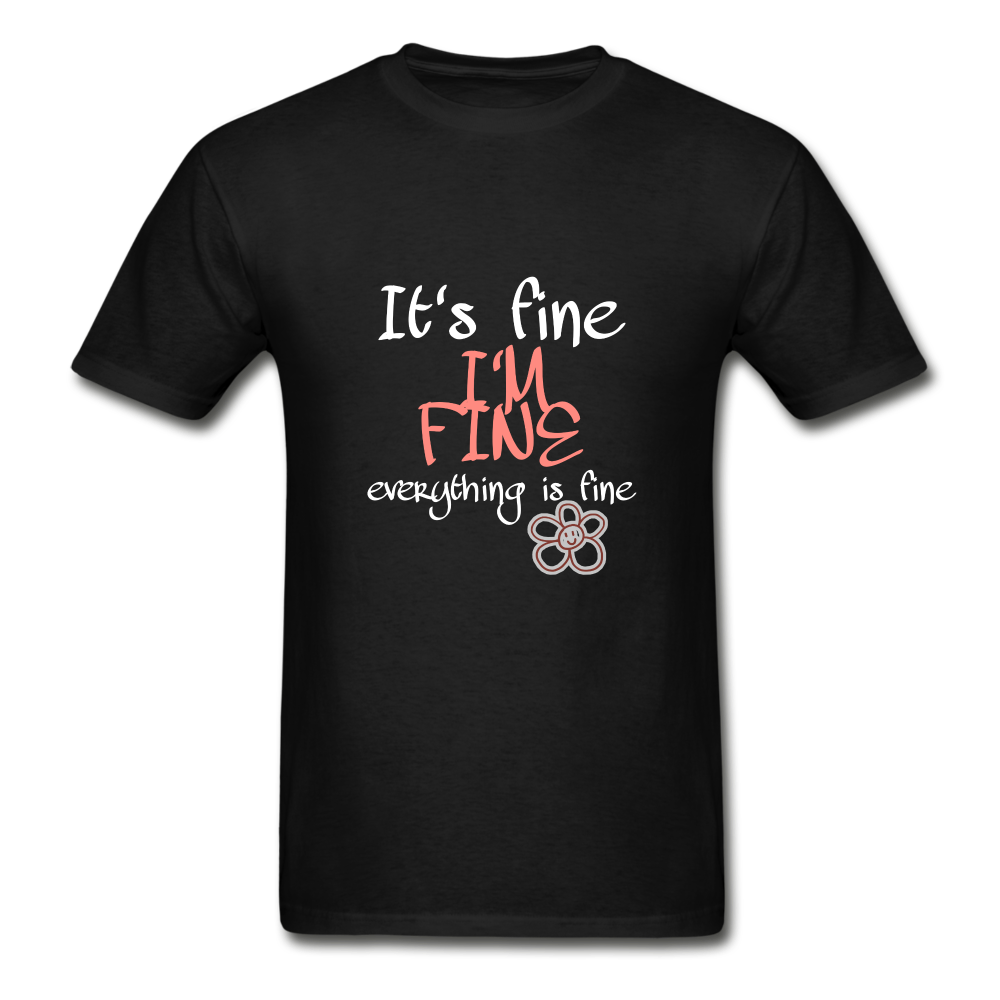 it's Fine I'm Fine Hanes Adult Tagless T-Shirt - black