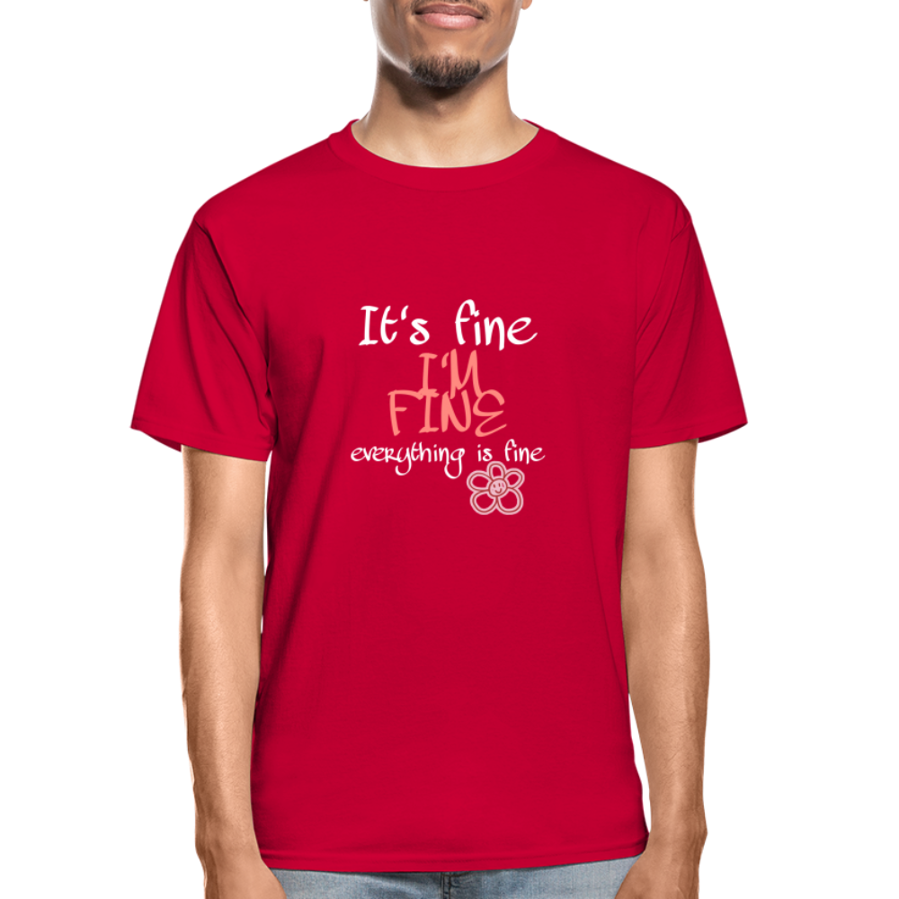 it's Fine I'm Fine Hanes Adult Tagless T-Shirt - red