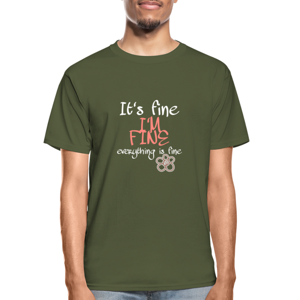 it's Fine I'm Fine Hanes Adult Tagless T-Shirt - military green