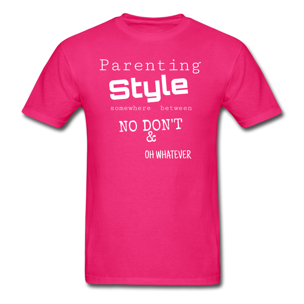 Parenting Style Unisex Classic T-Shirt - fuchsia