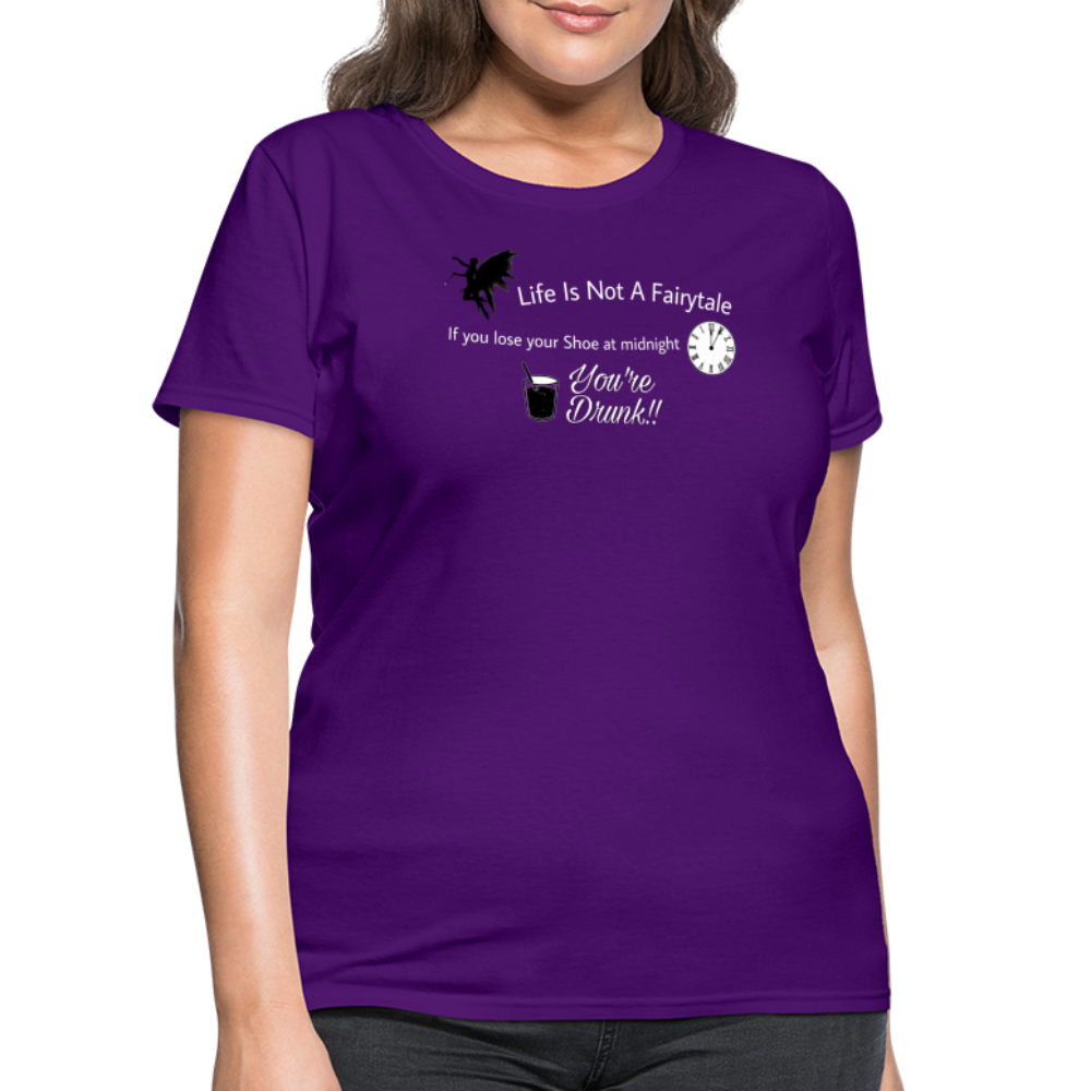 Life is Not a Women's T-Shirt - purple