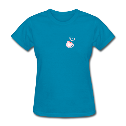 Love My Drink Women's T-Shirt - turquoise