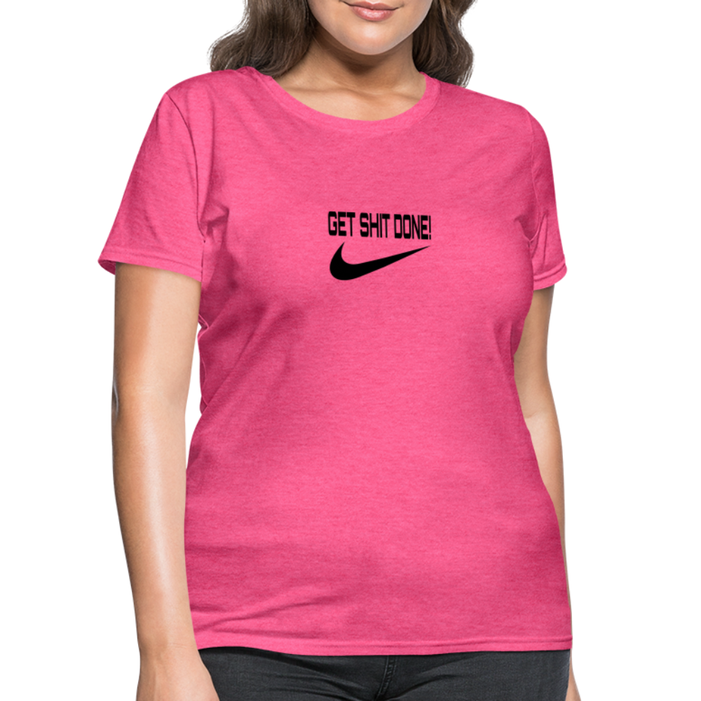 Get It Done Women's T-Shirt - heather pink