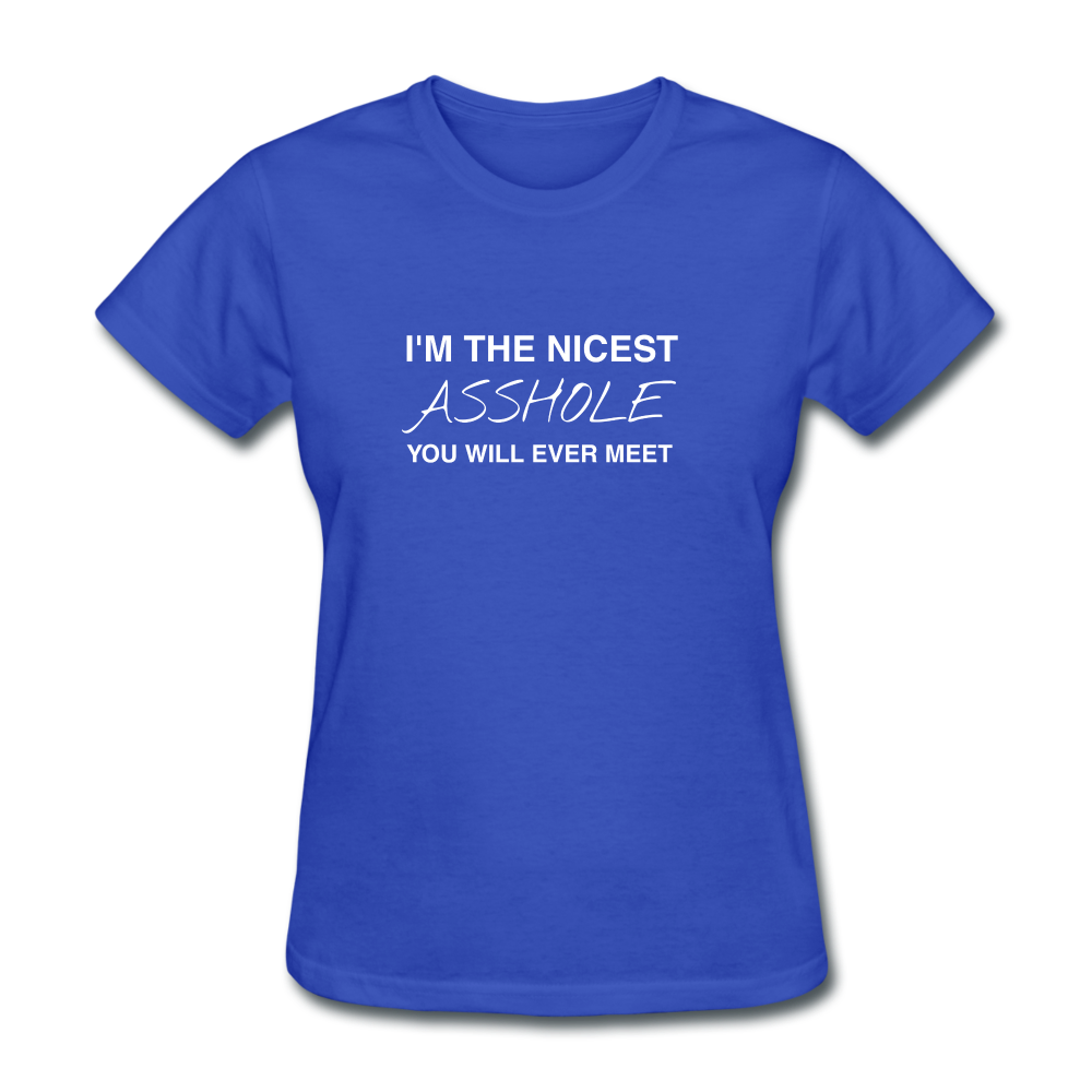 I'm The Nicest Women's T-Shirt - royal blue
