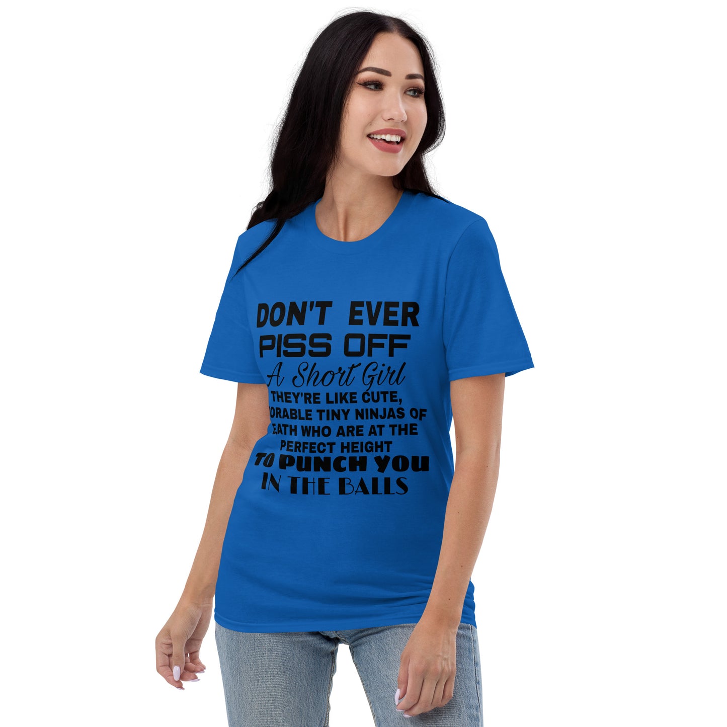 Don't Ever Piss Off Short-Sleeve T-Shirt