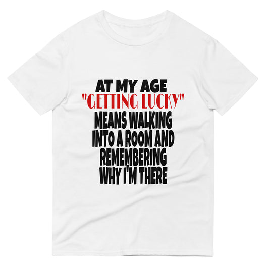 At My Age Short-Sleeve T-Shirt