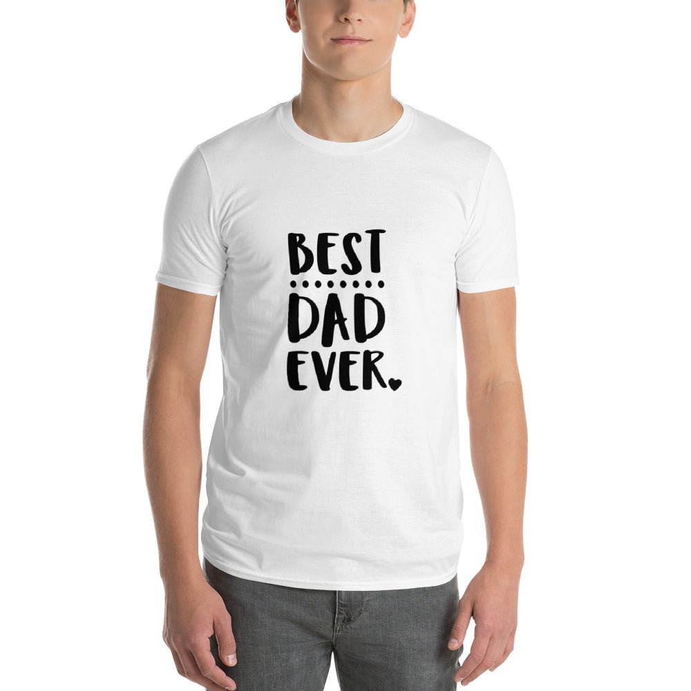 Best Dad Ever Short-Sleeve T-Shirt