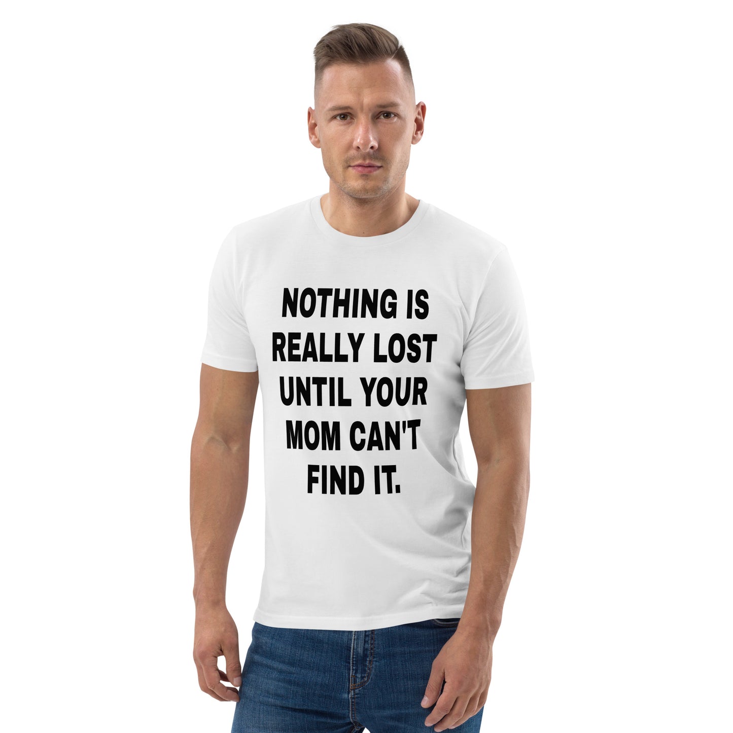 Nothing Is Ever Really Lost Unisex Organic Cotton T-Shirt