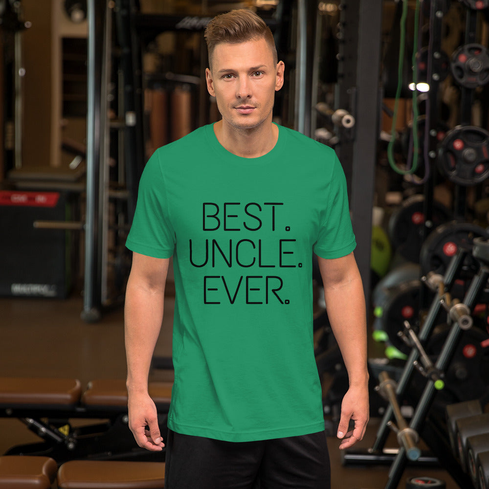 Best Uncle Ever Unisex T-Shirt
