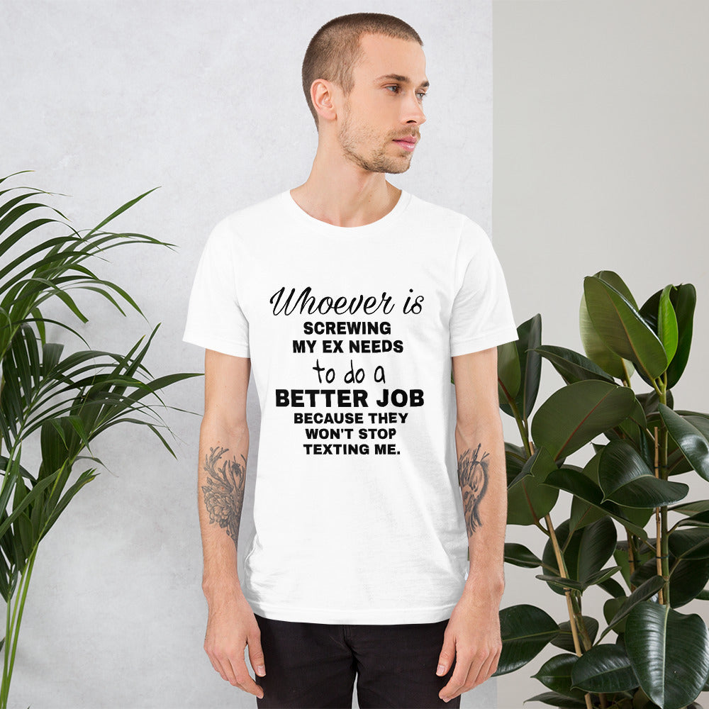 Whoever is Screwing Short-Sleeve Unisex T-Shirt