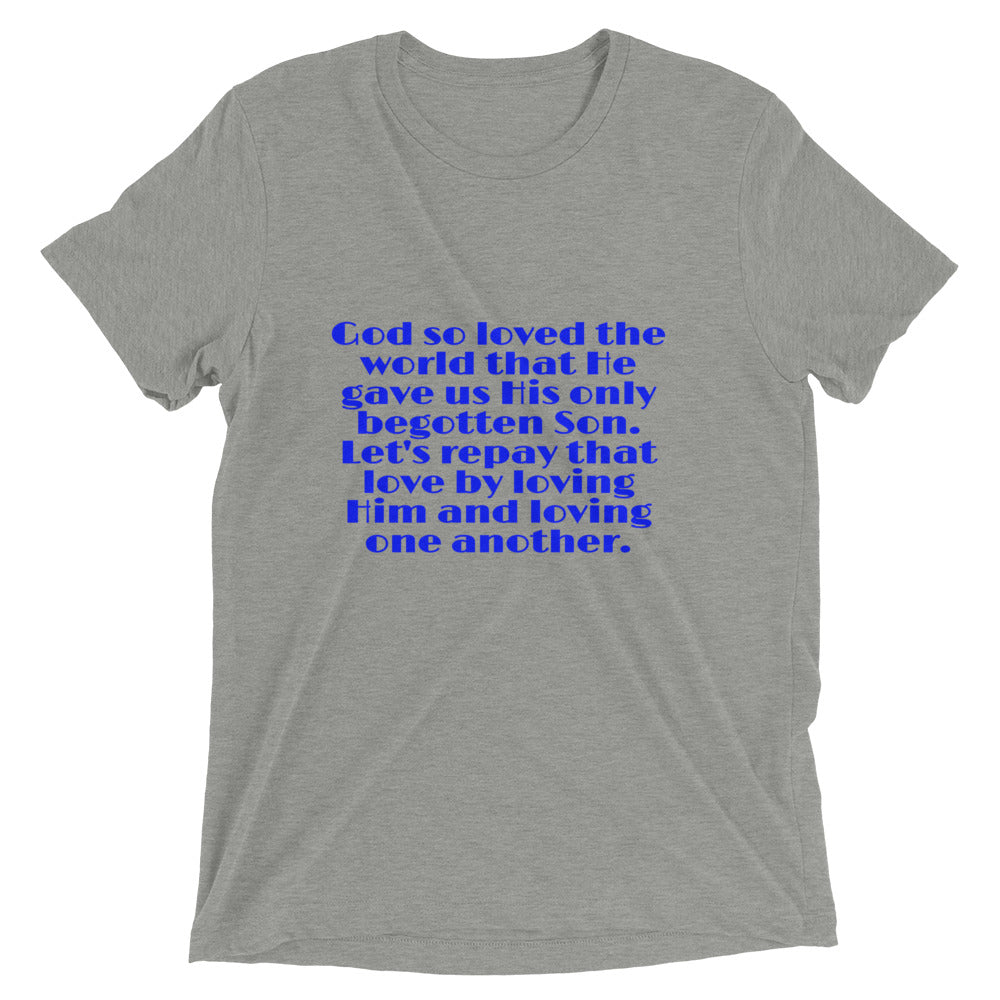 God So Loved Short Sleeve T-Shirt
