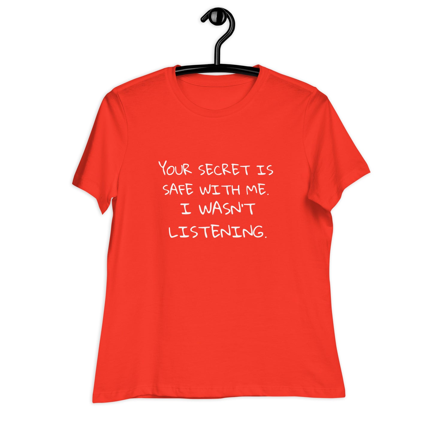 Your Secret is Safe Relaxed T-Shirt